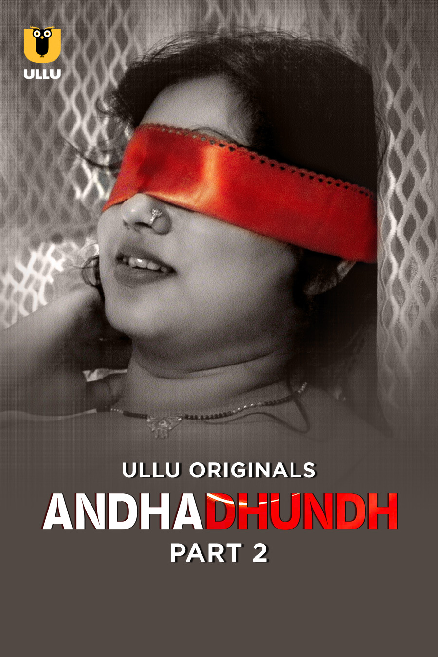 Andhadhundh Part-2 (2026) S01 Ullu Hindi Originals Web Series HDRip x264 AAC 1080p 720p Download Andhadhundh Part-2 (2026) S01 Ullu Hindi Originals Web Series HDRip x264 AAC 1080p 720p Download