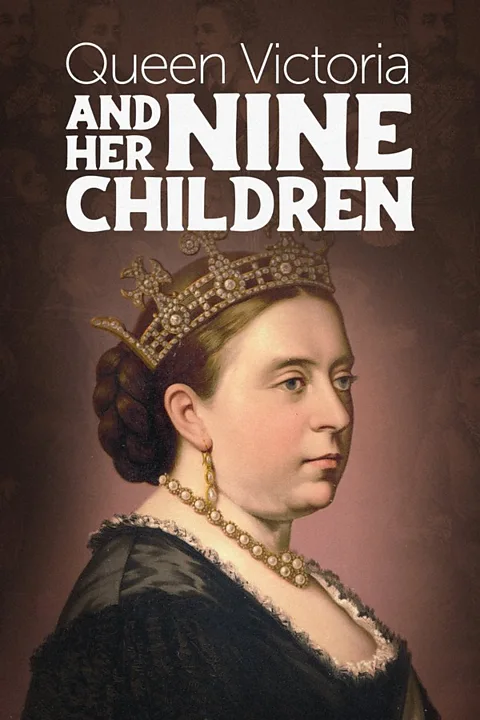 Queen Victoria and Her Nine Children