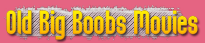 There's nothing more fun than these old big boobs movies on your lap