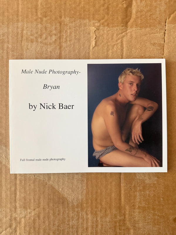 Male Nude Photography: Bryan BY NICK BAER