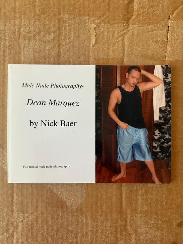 Male Nude Photography: Dean Marquez BY NICK BAER