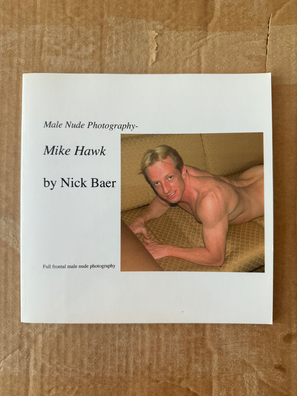 Male Nude Photography: MIKE HAWK BY NICK BAER