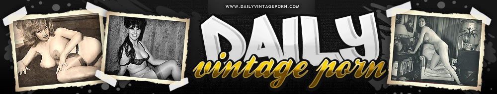 Daily Vintage Mature Porn Stars